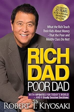 Rich Dad Poor Dad: What the Rich Teach Their Kids About Money That the Poor and Middle Class Do Not! on Amazon.ae - Price Tracker