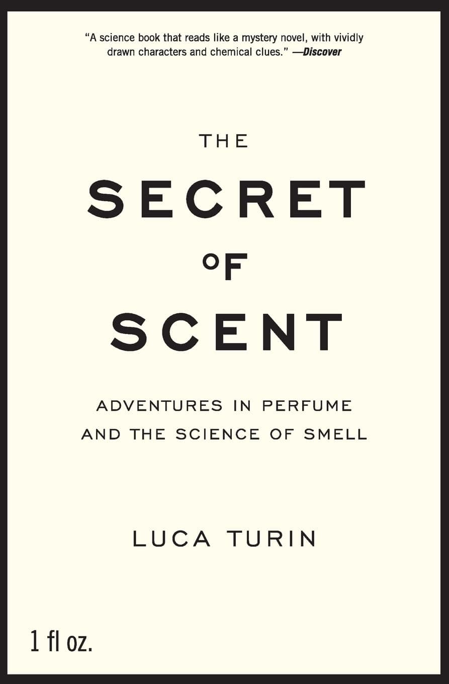The Secret of Scent: Adventures in Perfume and the Science of Smell on Amazon.ae - Price Tracker