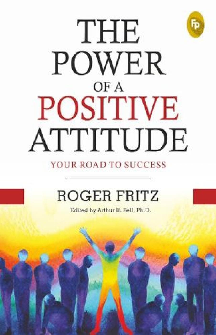 FINGERPRINT with FP logo The Power of A Positive Attitude: Your Road To Success on Amazon.ae - Price Tracker