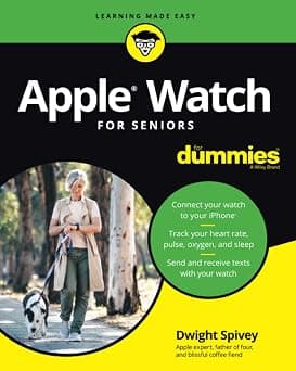 Apple Watch For Seniors For Dummies - دليلك لأفضل العروض