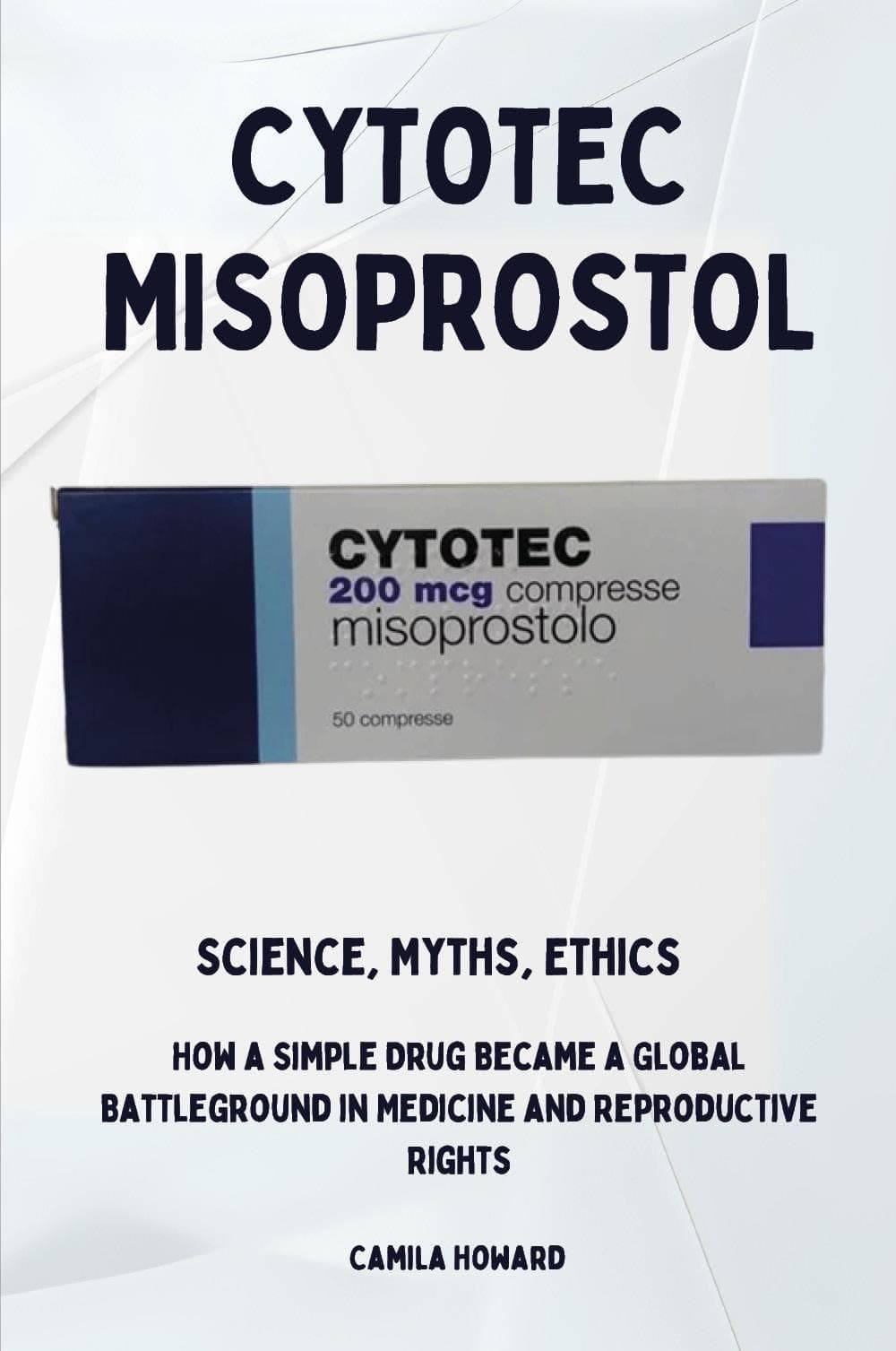 Cytotec Misoprostol - Science, Myths, Ethics on Amazon.ae - Price Tracker