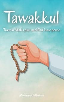 Tawakkul: Trust in Allah's plan and find inner peace على أمازون - دليلك لأفضل العروض