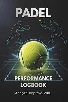 Padel Logbook: A Comprehensive Professional Match & Training Journal: Track Your Matches, Performance Stats, and Goals to Reach Your Next Playtomic ... Placement. The Ultimate Padel Tennis Gift. on Amazon - Best Deal Finder