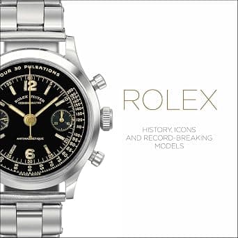 ACC Art Books Rolex: History, Icons And Record-Breaking Models - Best Deal Finder