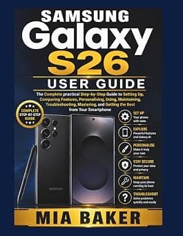 Samsung Galaxy S26 User Guide (User Guide for Smartphones) on Amazon.ae - Price Tracker