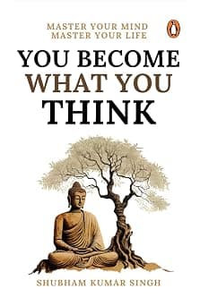 You Become What You Think: Master Your Mind, Master Your Liife على أمازون - دليلك لأفضل العروض