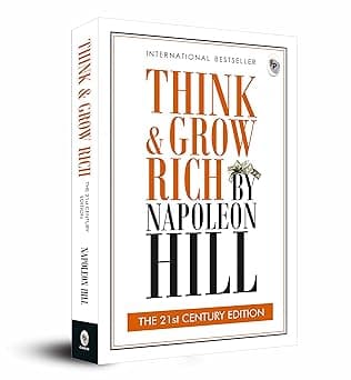Think and Grow Rich: THE 21st CENTURY EDITION - Best Deal Finder