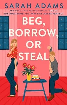 Beg, Borrow, or Steal: A Novel: 3 - متتبع أسعار Amazon.sa
