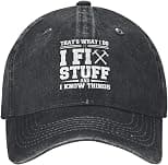 I Fix Stuff and I Know Things Hat for Men I Fix Stuff Hat Cool Stuff Hat for Men Funny - Best Deal Finder