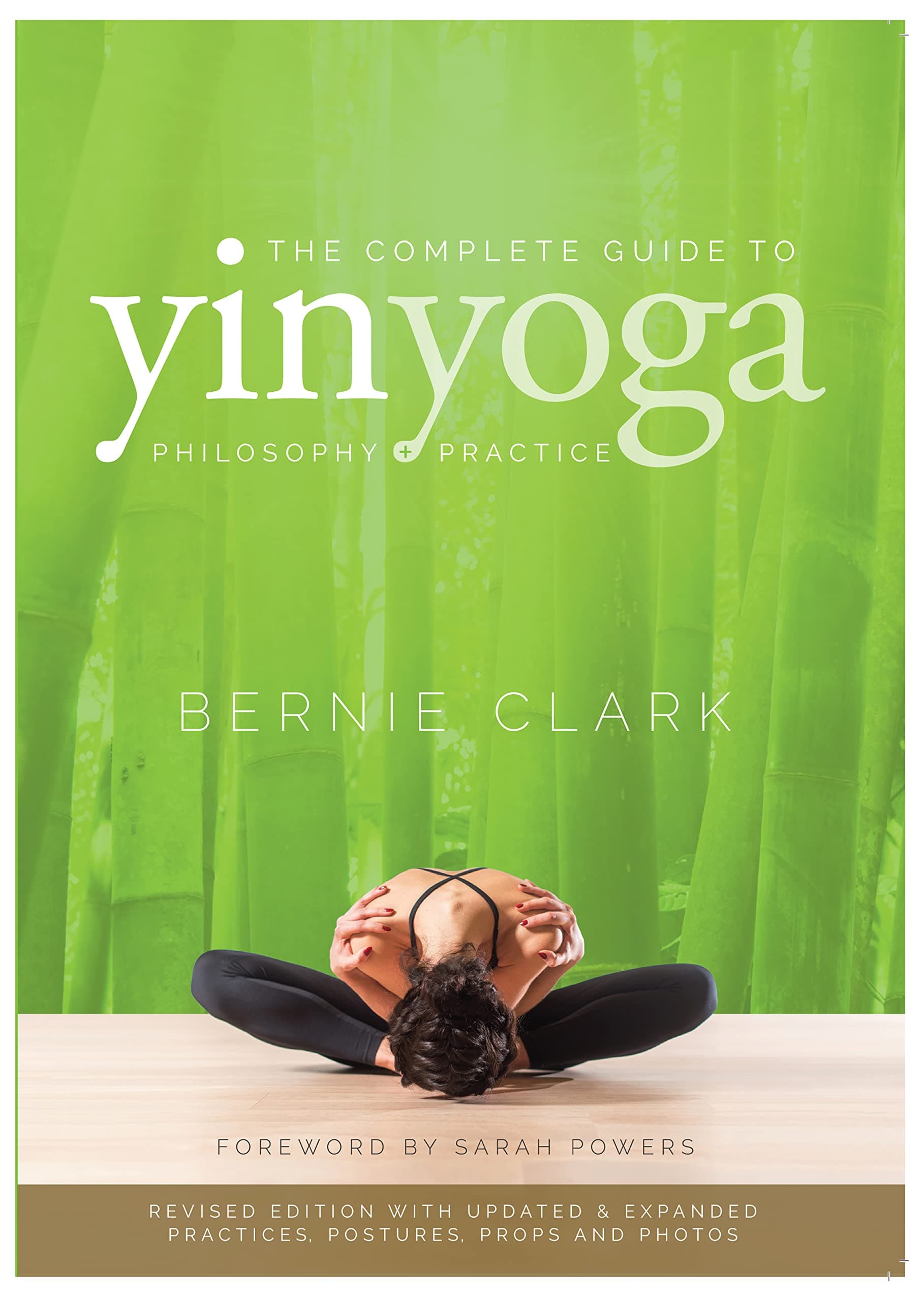 The Complete Guide to Yin Yoga: The Philosophy and Practice of Yin Yoga on Amazon.ae - Price Tracker
