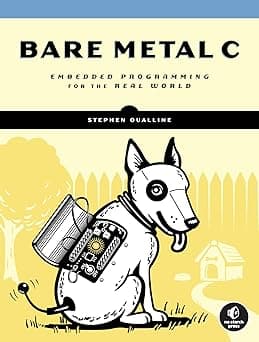 No Starch Press Bare Metal C: Embedded Programming for the Real World - Amazon.ae Price Tracker