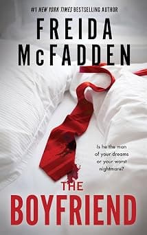 The Boyfriend: An Instant Sunday Times Bestseller from the Author of The Housemaid is Watching - متتبع أسعار Amazon.sa