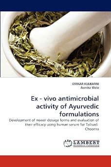 Ex - vivo antimicrobial activity of Ayurvedic formulations - Best Deal Finder