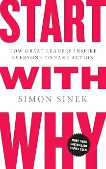 Start with Why: How Great Leaders Inspire Everyone to Take Action - دليلك لأفضل العروض