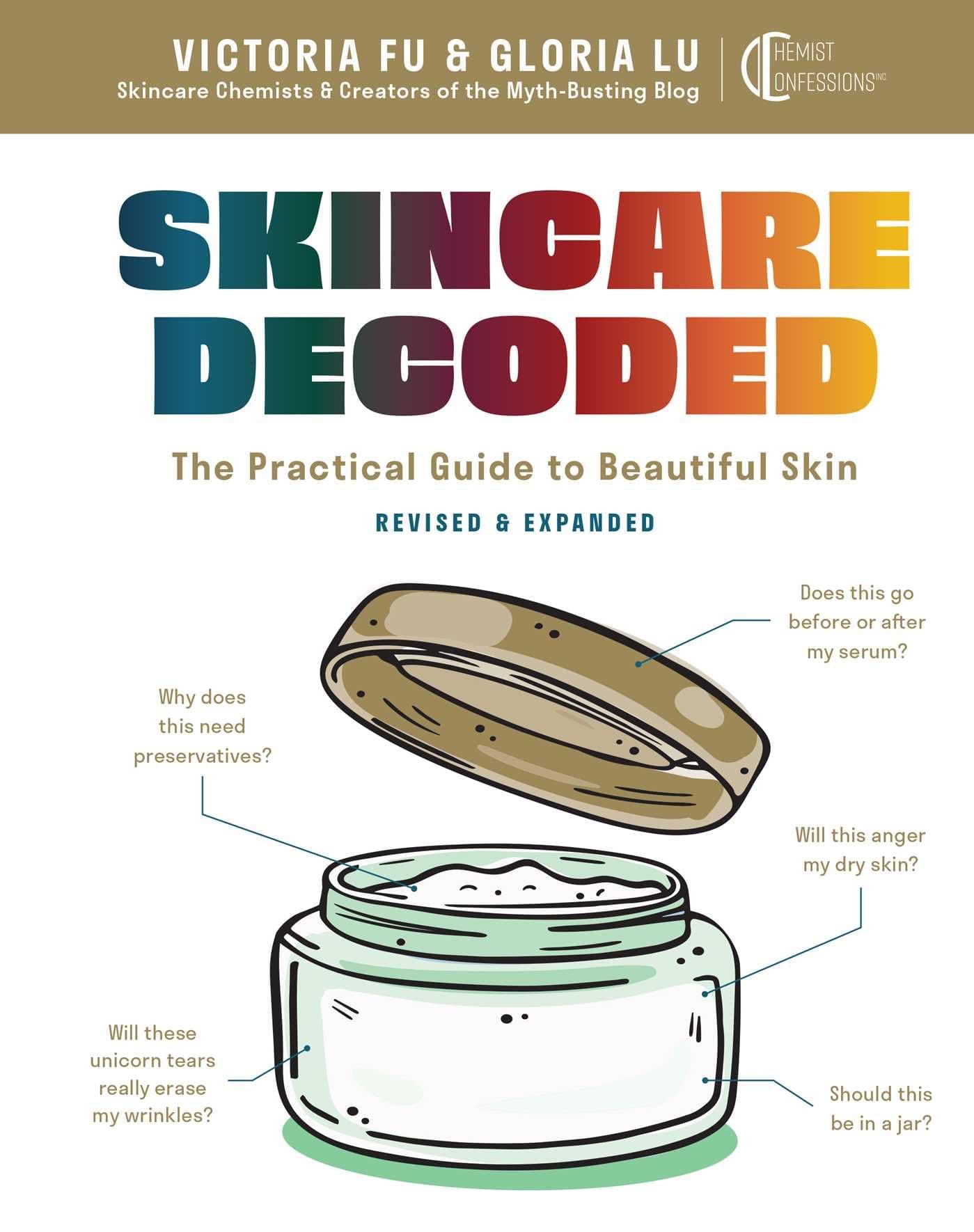 Skincare Decoded: Revised and Expanded: The Practical Guide to Beautiful Skin on Amazon.ae - Price Tracker