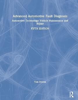 Advanced Automotive Fault Diagnosis: Automotive Technology: Vehicle Maintenance and Repair على Amazon.ae - متتبع الأسعار