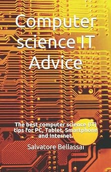 Computer Science (IT) Advice: The best computer science (IT) tips for PC, Tablet, Smartphone and Internet on Amazon.ae - Price Tracker