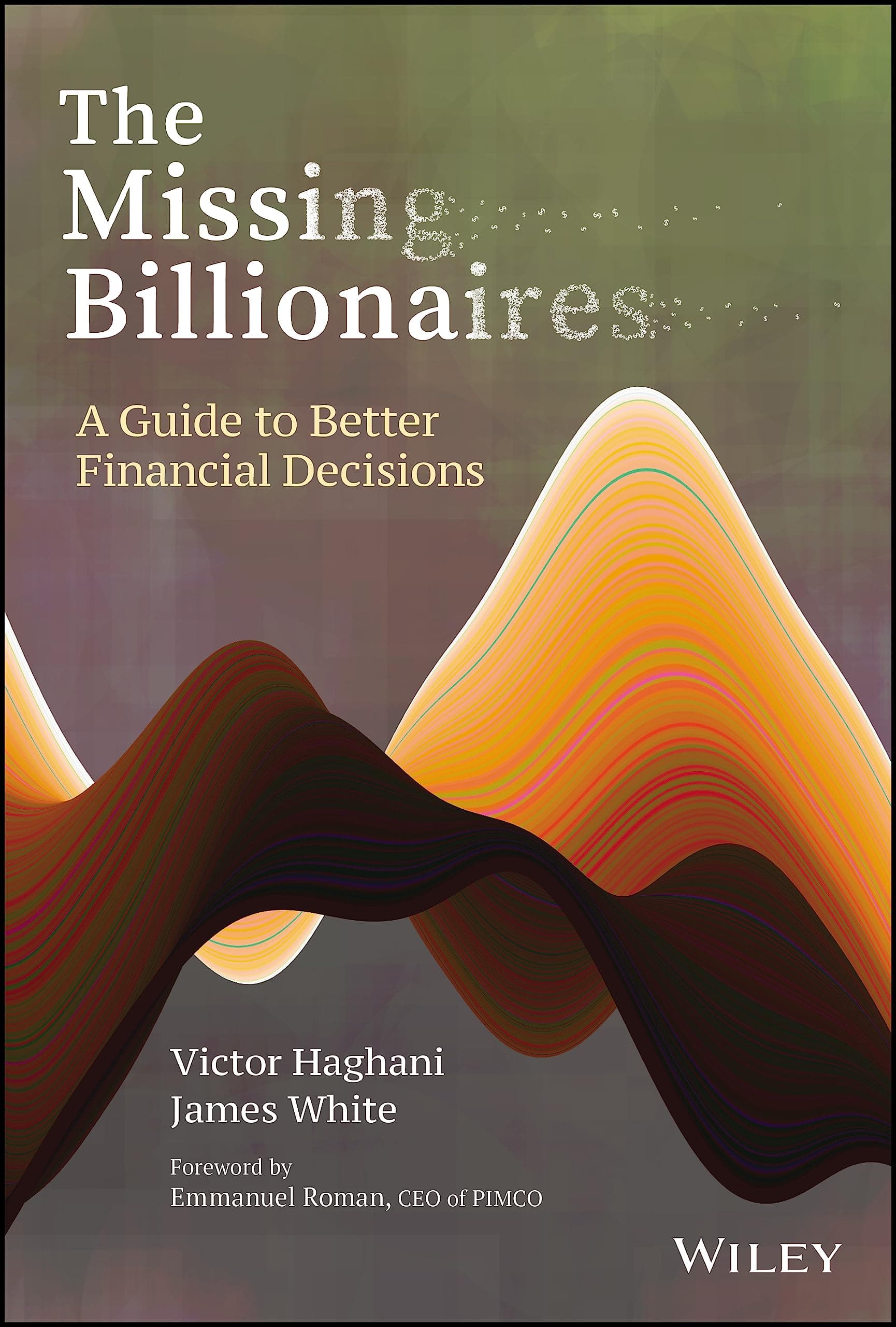 The Missing Billionaires: A Guide to Better Financial Decisions on Amazon.ae - Price Tracker