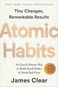 Atomic Habits: An Easy & Proven Way To Build Good Habits & Break Bad Ones - Amazon.ae Price Tracker