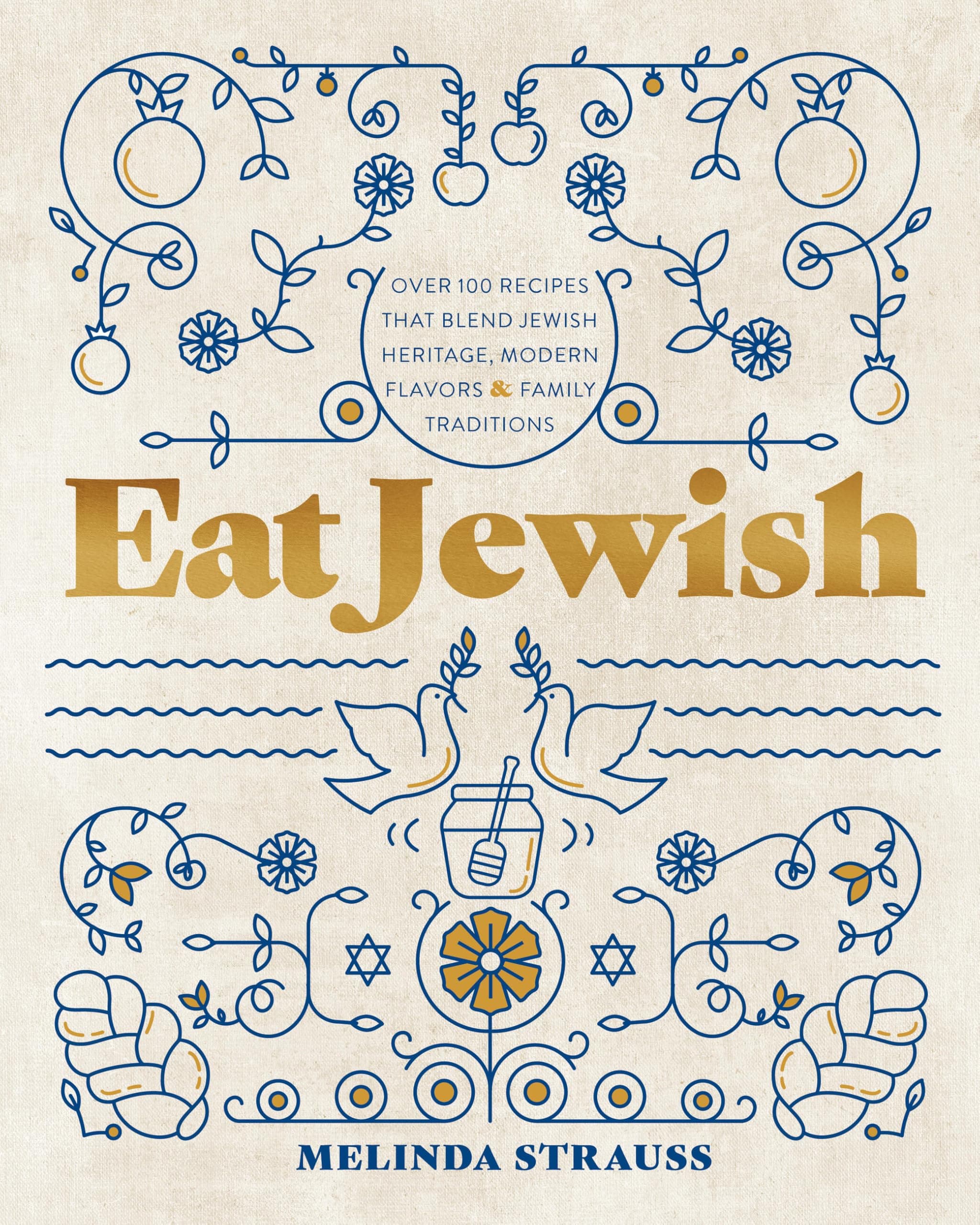 Eat Jewish: Over 100 Recipes That Blend Jewish Heritage, Modern Flavors, and Family Traditions on Amazon.ae - Price Tracker