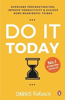 Do It Today: Overcome procrastination, improve productivity and achieve more meaningful things - Amazon.sa Price Tracker