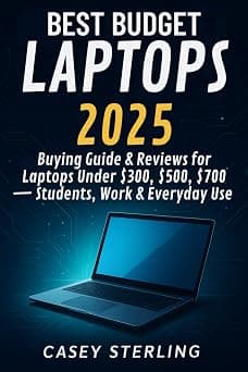 Best Budget Laptops 2025: Buying Guide & Reviews for Laptops Under $300, $500, $700 - Students, Work & Everyday Use على Amazon.ae - متتبع الأسعار