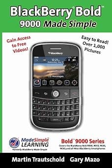 BlackBerry(r) Bold(tm) 9000 Made Simple: For the Bold(tm) 9000, 9010, 9020, 9030, and all 90xx Series BlackBerry Smartphones. on Amazon.ae - Price Tracker