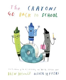 HarperCollinsChildren’sBooks The Crayons Go Back to School: The funny new illustrated picture book for kids, from the creators of the #1 bestselling The Day the Crayons Quit على Amazon.ae - متتبع الأسعار