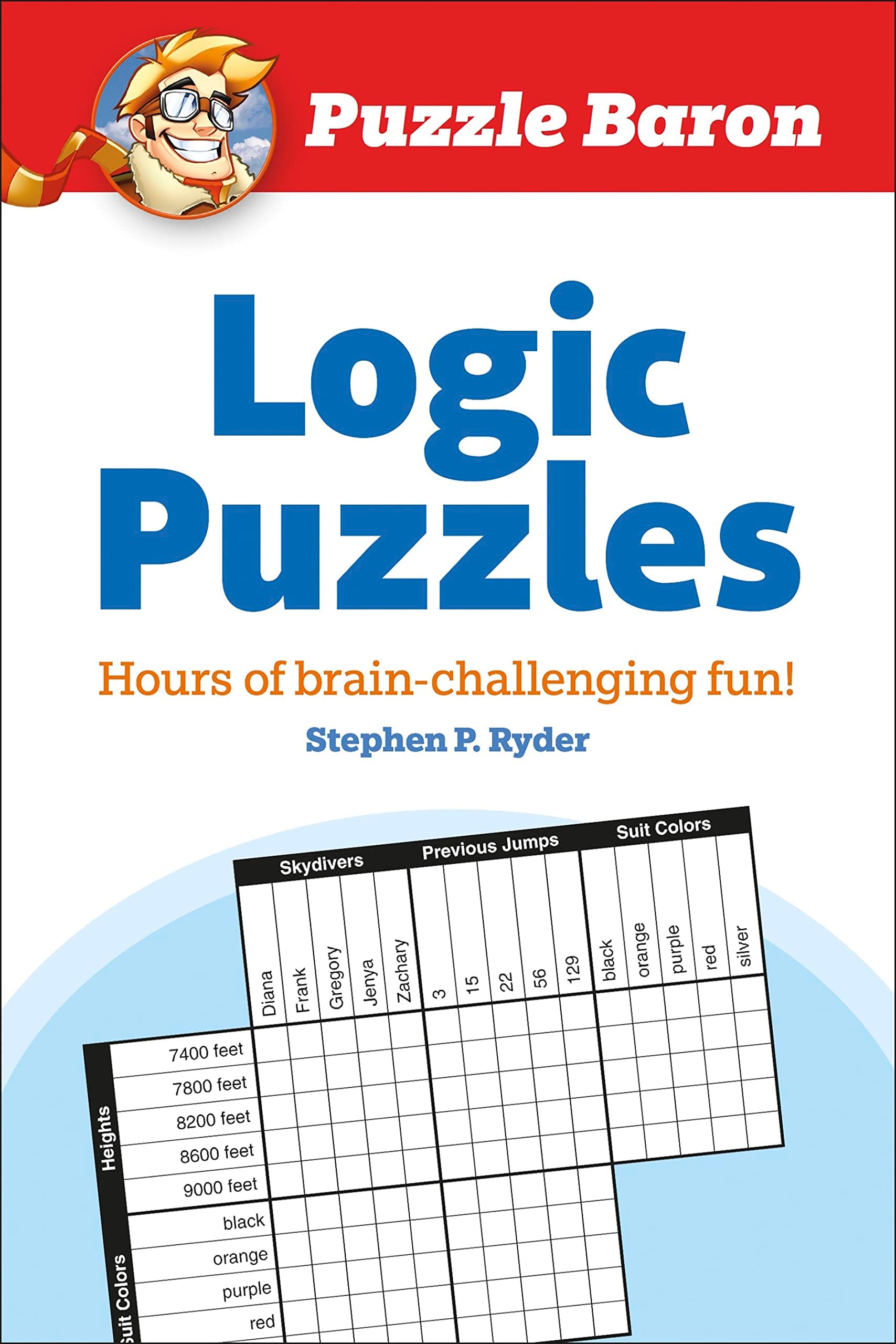 Puzzle Baron's Logic Puzzles: Hours of Brain-Challenging Fun! on Amazon.ae - Price Tracker