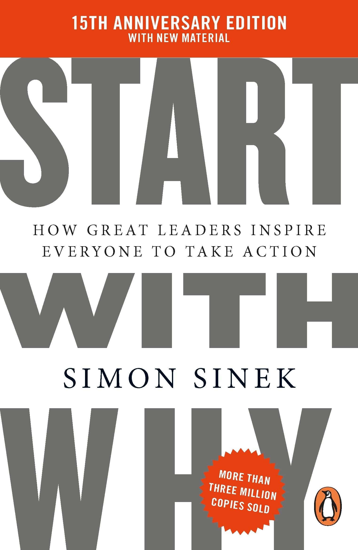 Start With Why: 15th Anniversary Edition: How Great Leaders Inspire Everyone to Take Action on Amazon.ae - Price Tracker