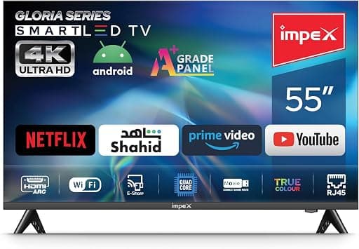 Impex 55 Inch UHD Smart LED TV - Android 9.0, Quad Core Processor, A+ Grade Panel, 4K Ultra HD, E-Share, 2-Year Warranty - HDMI, USB, WiFi, Wall Mount, Super Slim, Smart Energy Saving on Amazon.ae - Price Tracker