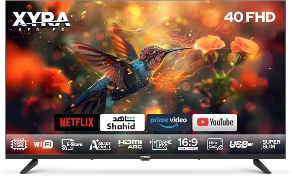 IMPEX XYRA 40 Inch Smart Android TV Full HD (100cm) – Frameless LED Display, Android 14, Quad Core Processor, 1GB RAM + 8GB Storage, WiFi & TV Casting, 2 HDMI, 2 USB, RJ45, A+ Grade Panel, Slim Design - متتبع أسعار Amazon.sa