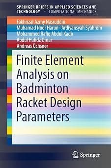 Finite Element Analysis on Badminton Racket Design Parameters on Amazon.ae - Price Tracker