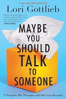 Maybe You Should Talk to Someone: A Therapist, Her Therapist, and Our Lives Revealed - Amazon.sa Price Tracker