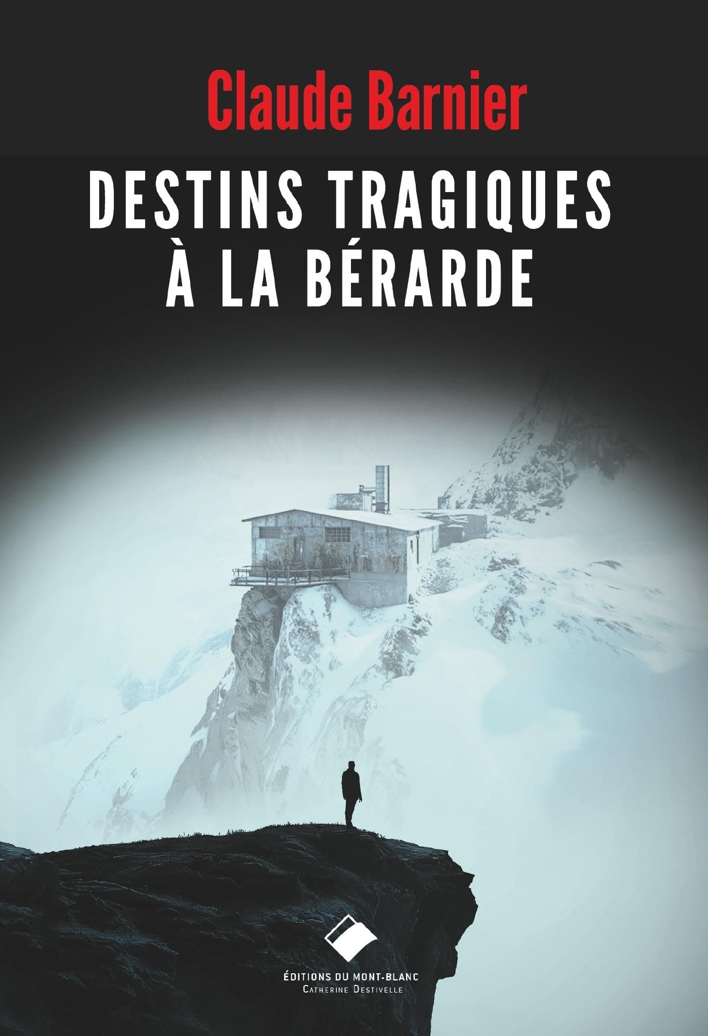 Destins tragiques à la Bérarde on Amazon.ae - Price Tracker