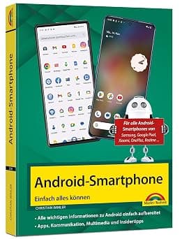 Android Smartphone: Einfach alles können - die besten Tipps und Tricks: für alle Geräte mit Android System wie Samsung, Xiaomi, Sony, HTC, LG u. v. m on Amazon.ae - Price Tracker