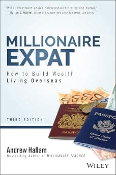 WILEY Millionaire Expat: How To Build Wealth Living Overseas - Amazon.ae Price Tracker
