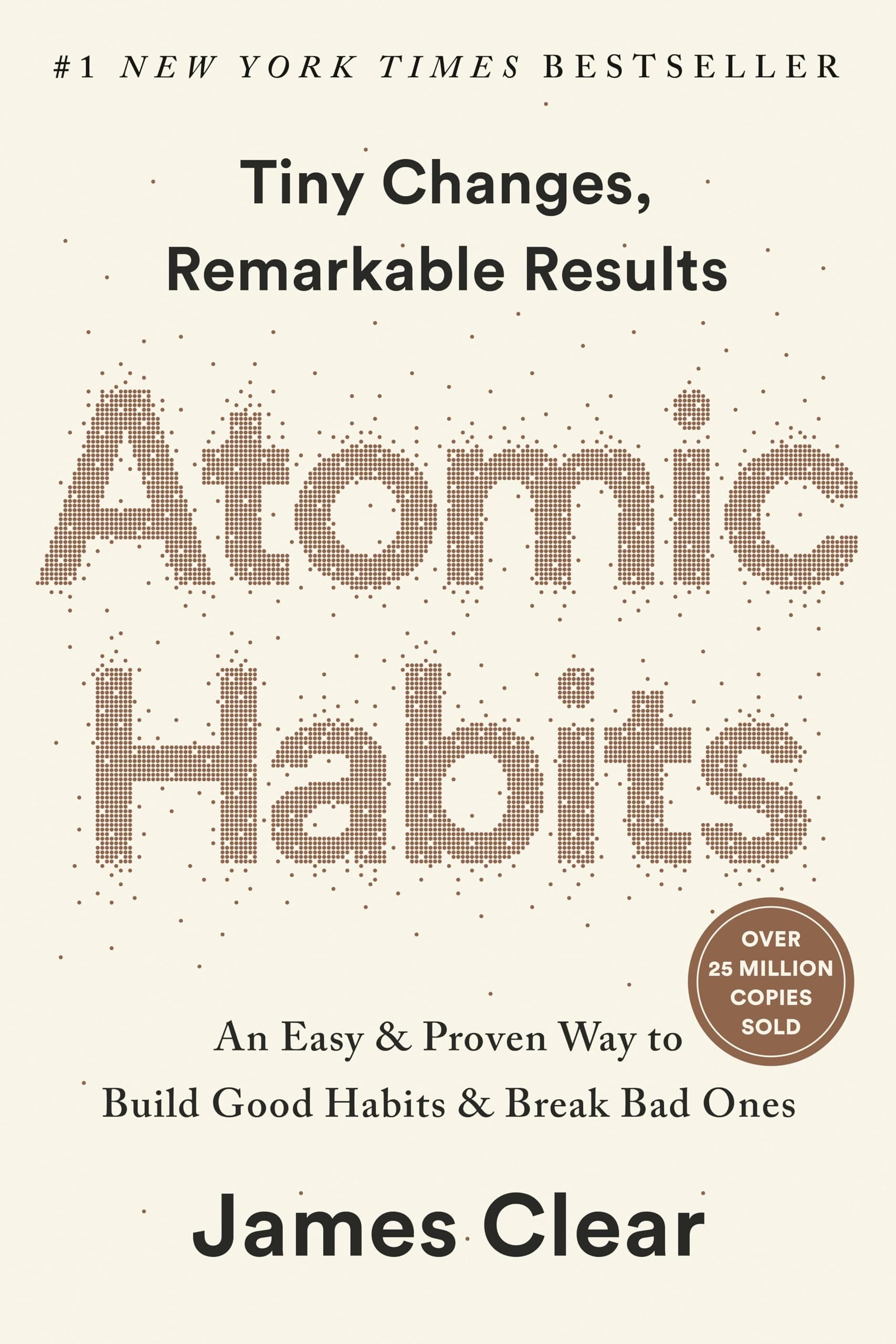 Atomic Habits: An Easy & Proven Way To Build Good Habits And Break Bad Ones on Amazon.ae - Price Tracker