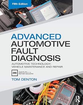 Advanced Automotive Fault Diagnosis: Automotive Technology: Vehicle Maintenance and Repair on Amazon.ae - Price Tracker