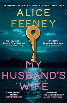 My Husband's Wife: From The Sunday Times bestselling Author Of Beautiful Ugly And His & Hers - متتبع أسعار Amazon.sa