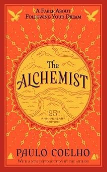 The Alchemist 25th Anniversary: A Fable About Following Your Dream - Amazon.sa Price Tracker