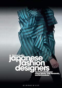 Japanese Fashion Designers: The Work and Influence of Issey Miyake, Yohji Yamamotom, and Rei Kawakubo on Amazon.ae - Price Tracker