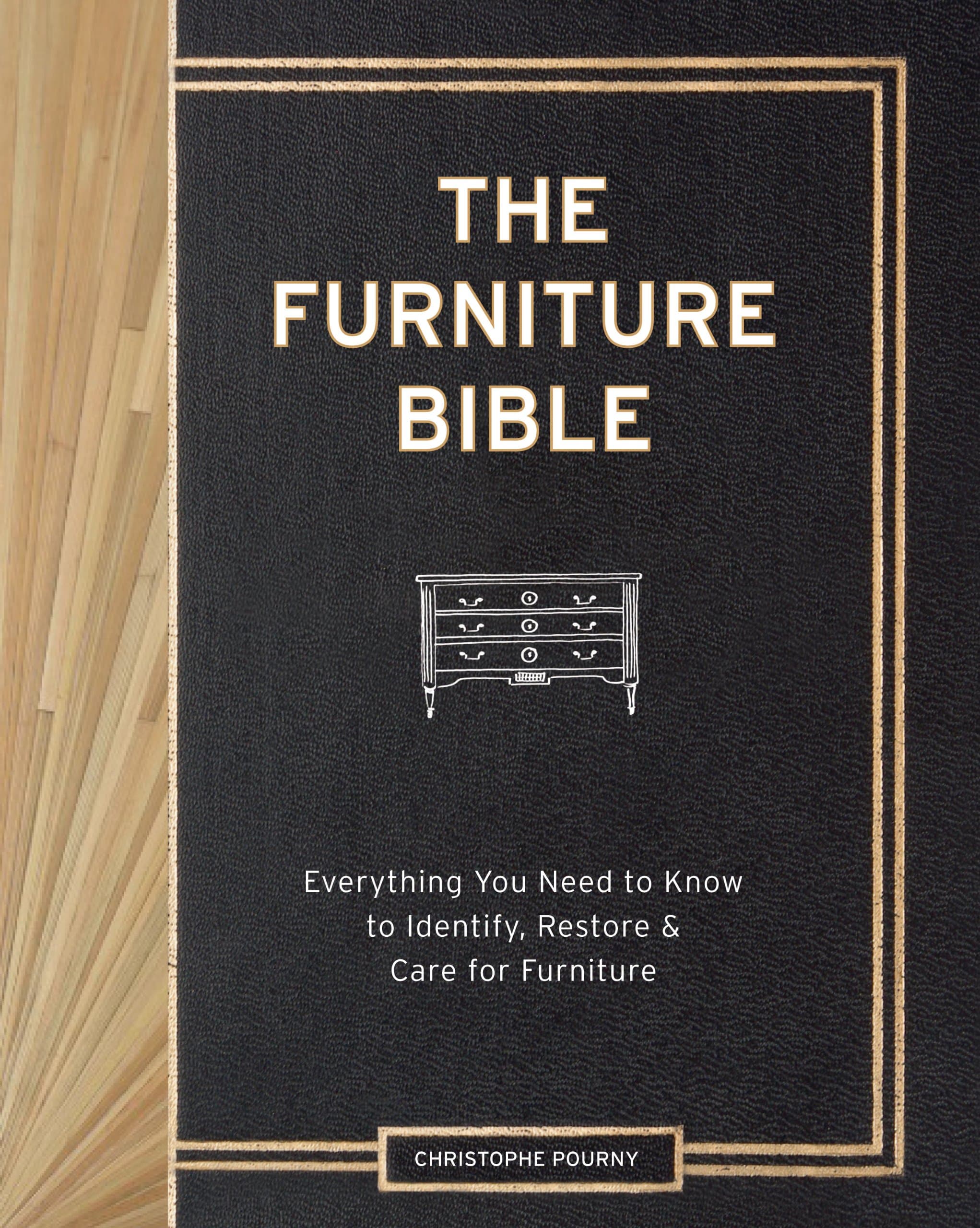The Furniture Bible: Everything You Need to Know to Identify, Restore & Care for Furniture on Amazon.ae - Price Tracker
